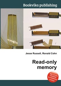 Jesse Russel - «Read-only memory»