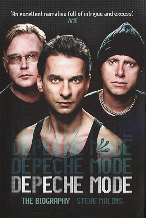 Steve Malins - «Depeche Mode: A Biography»