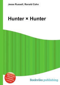 Jesse Russel - «Hunter ? Hunter»