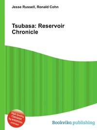 Tsubasa: Reservoir Chronicle