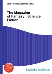 Jesse Russel - «The Magazine of Fantasy & Science Fiction»