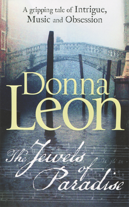 Donna Leon - «The Jewels of Paradise»