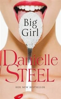 Steel Danielle - «Big Girl»