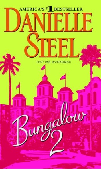 Steel Danielle - «Bungalow 2»