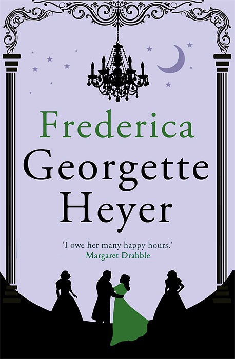 Georgette Heyer - «Frederica»