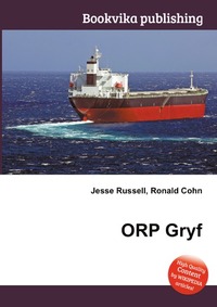 Jesse Russel - «ORP Gryf»