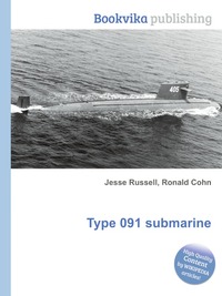 Jesse Russel - «Type 091 submarine»
