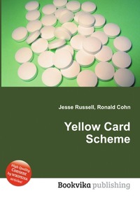 Jesse Russel - «Yellow Card Scheme»