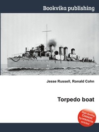 Jesse Russel - «Torpedo boat»
