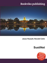 Jesse Russel - «SustiNet»