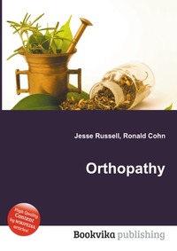 Jesse Russel - «Orthopathy»