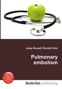 Jesse Russel - «Pulmonary embolism»