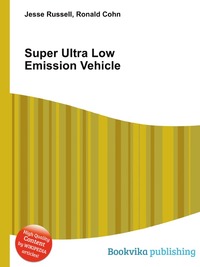 Super Ultra Low Emission Vehicle