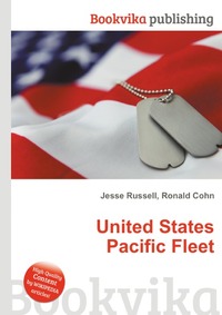 Jesse Russel - «United States Pacific Fleet»