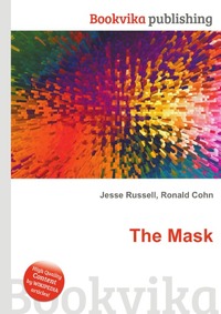 Jesse Russel - «The Mask»