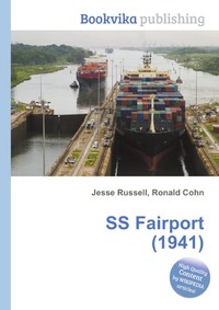 Jesse Russel - «SS Fairport (1941)»