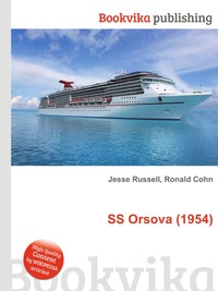 Jesse Russel - «SS Orsova (1954)»