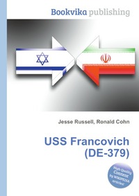 Jesse Russel - «USS Francovich (DE-379)»