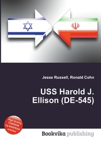 Jesse Russel - «USS Harold J. Ellison (DE-545)»