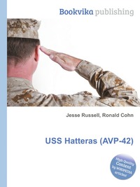 Jesse Russel - «USS Hatteras (AVP-42)»