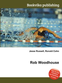 Jesse Russel - «Rob Woodhouse»