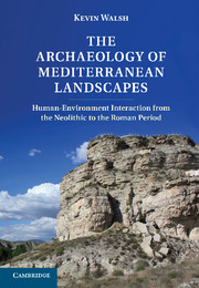 Walsh - «The Archaeology of Mediterranean Landscapes»