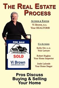 Vi Brown - «The Real Estate Process»