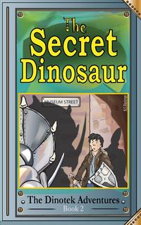 The Secret Dinosaur #2