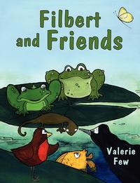 Valerie Few - «Filbert and Friends»