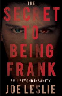 The Secret to Being Frank