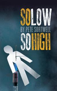 Pete Sortwell - «So Low So High»