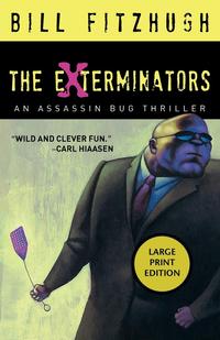 The Exterminators LP