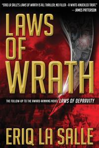 Eriq La Salle - «Laws of Wrath»