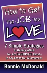 How to Get the Job You Love
