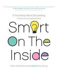 Eileen Gold Kushner - «Smart on the Inside»