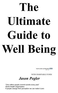 j Pegler - «The ultimate guide to well being»