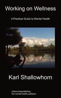 Karl Shallowhorn - «Working on Wellness»