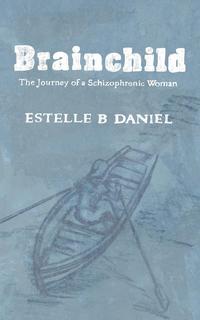 Estelle B Daniel - «Brainchild»