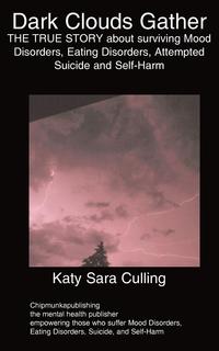 Katy Sara Culling - «DARK CLOUDS GATHER»