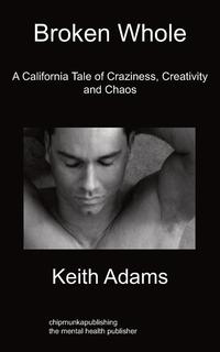 Keith Adams - «Broken Whole»