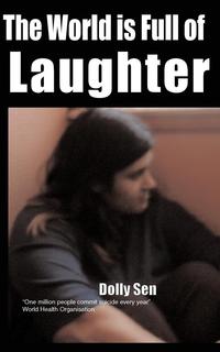 Dolly Sen - «The World Is Full Of Laughter»