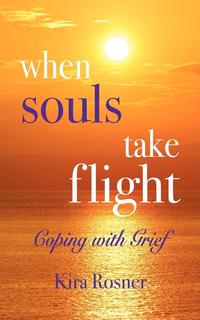 Kira Rosner - «When Souls Take Flight»