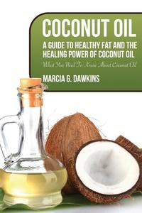 Marcia G. Dawkins - «Coconut Oil»