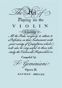 The Art of Playing on the Violin. [Facsimile of 1751 edition]