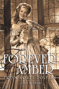 Gary A. Smith - «Forever Amber»