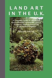 William Malpas - «Land Art In the U.K»