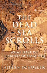 Eileen Schuller - «THe Dead Sea Scrolls»