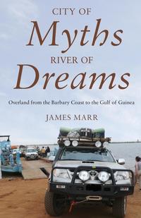 James Marr - «City of Myths, River of Dreams»