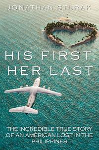 Jonathan Sturak - «His First, Her Last»