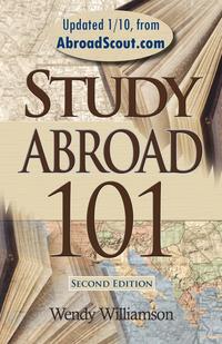 Wendy Williamson - «Study Abroad 101»